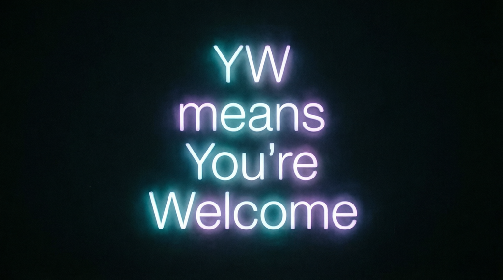 What Does YW Mean in Text Messages